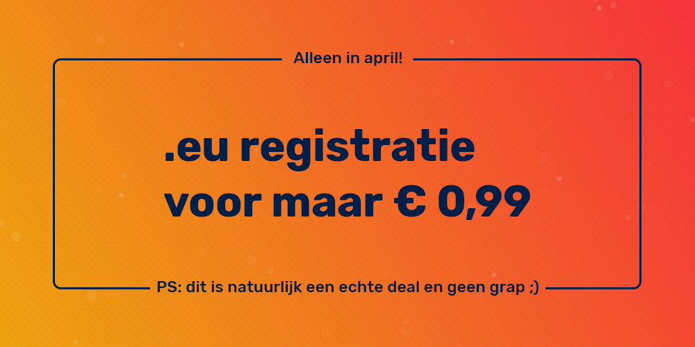 Actie! .eu registratie voor € 0,99!